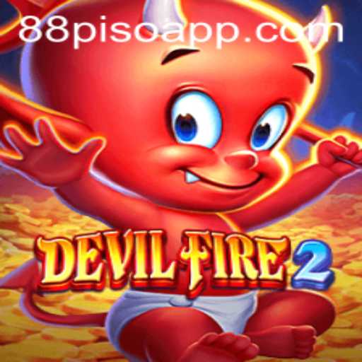 Explore the Exciting World of DevilFire2 with 88PISO