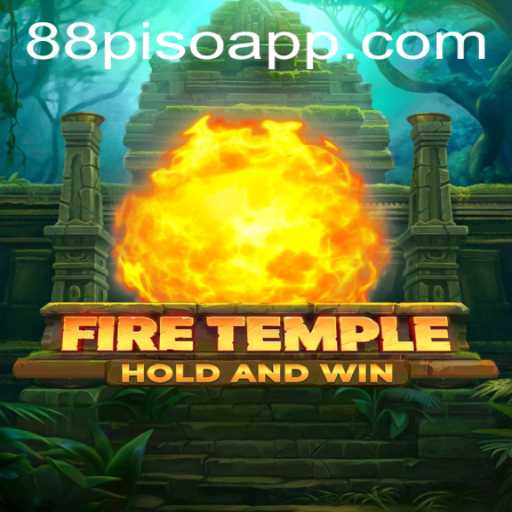 FireTemple: A Thrilling Adventure Game with a Unique Twist of 88PISO