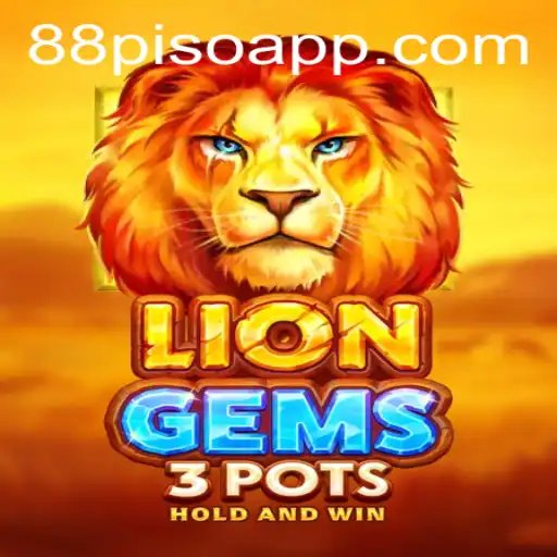 Exploring LionGems3pots: An Engaging Adventure with 88PISO