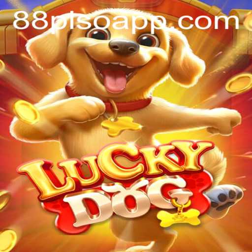 Exploring the Thrilling World of LuckyDog with 88PISO