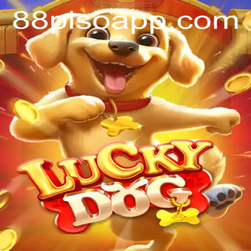 Exploring the Thrilling World of LuckyDog with 88PISO