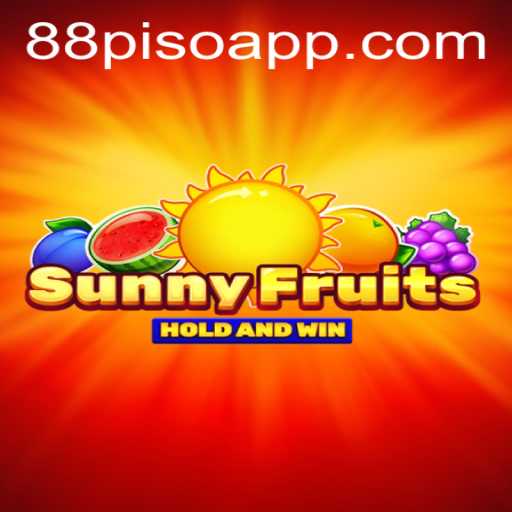 Experience the Thrill of SunnyFruits with 88PISO